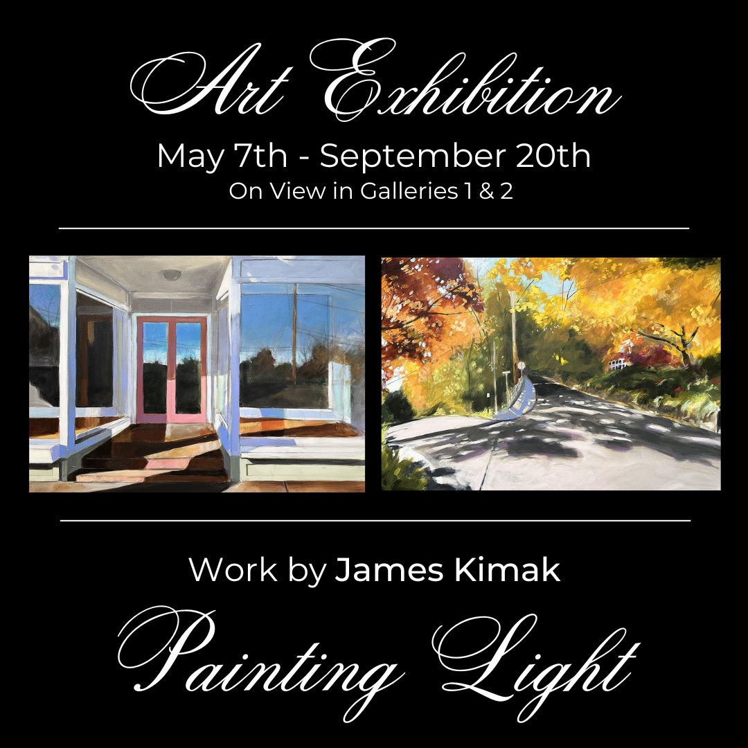 james kimak art exhibition may 7th to september 20th