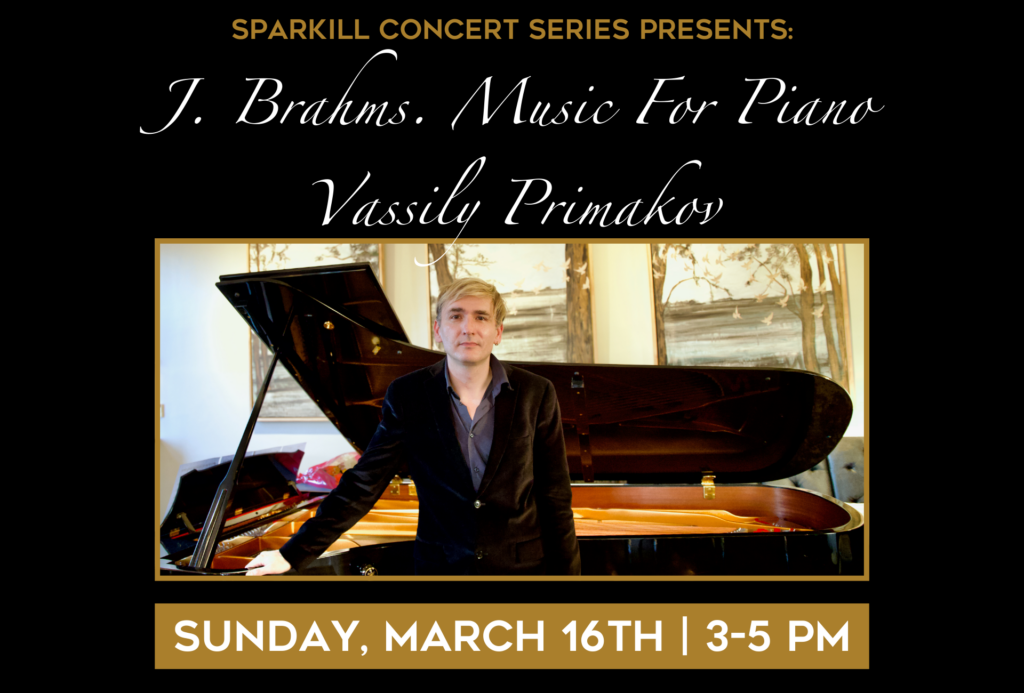 Sparkill Classical Series: J. Brahms. Music For Piano Vassily Primakov